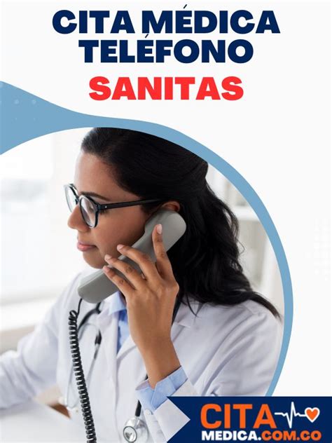 cita eps sanitas telefono|Pedir Cita EPS Sanitas por teléfono 2024